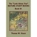 The "Look About You" Nature Study Books, Book III (Yesterday's Classics)