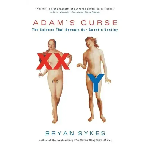 Adam's Curse: A Future Without Men