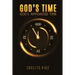 God's Time - God's Appointed Time