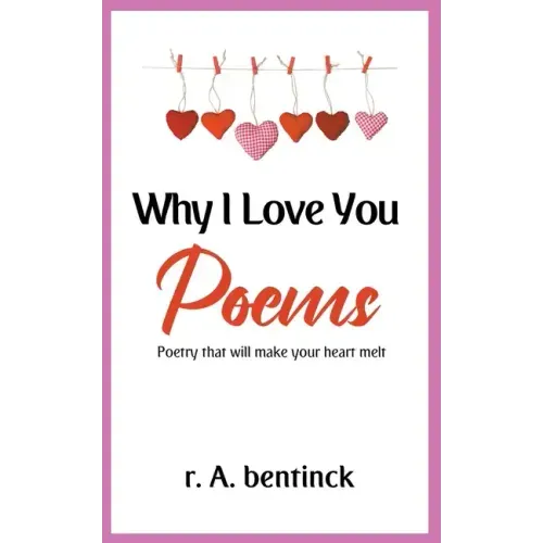 Why I Love You Poems