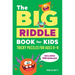 The Big Riddle Book for Kids: Tricky Puzzles for Ages 6-9