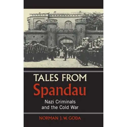 Tales from Spandau
