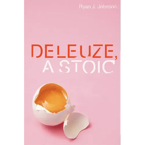 Deleuze, a Stoic