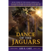 Dance of the Jaguars: Book Three of The Mayan Chronicles