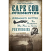 Cape Cod Curiosities: Jeremiah's Gutter, the Historian Who Flew as Santa, Pukwudgies and More