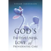 God's Faithfulness, Love, and Providential Care