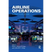 Airline Operations: A Practical Guide