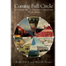 Coming Full Circle - A Sweeping Saga of Conservation Stewardship Across America
