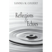Reflections & Echoes