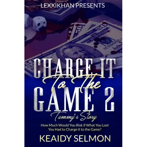 Charge it to the Game 2: Tammy's Story