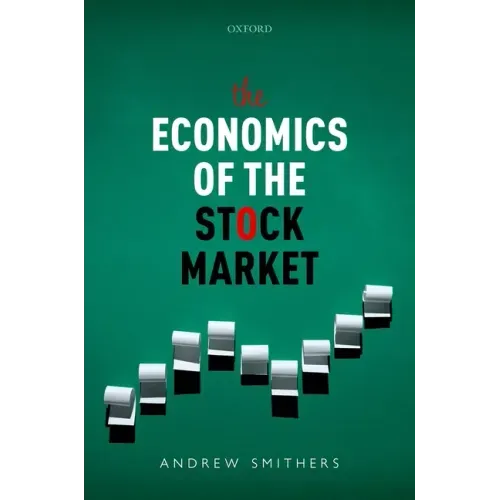 The Economics of the Stock Market