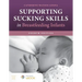 Supporting Sucking Skills in Breastfeeding Infants