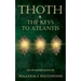 Thoth & the Keys to Atlantis: An interpretation