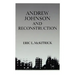 Andrew Johnson & Reconstruction