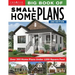 Big Book of Small Home Plans, 2nd Edition: Over 360 Home Plans Under 1200 Square Feet