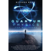 Quantum Physics for Beginners: The Ultimate and Complete Guide to Learn and Understand How Quantum Physics is Affecting Your Life, Focusing On Law of