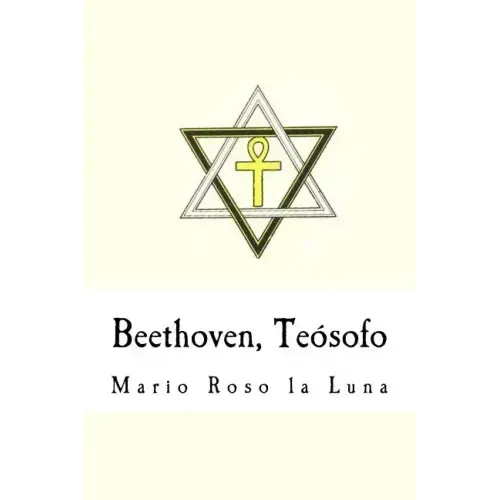 Beethoven, Teósofo (Spanish Edition)