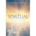 Spiritual Persons, Gifts, and Churches: A Commentary on 1 Corinthians 12-14