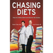 Chasing Diets: Stop the Endless Search and Discover the Solution