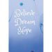 Dream: Dare to Dream