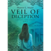 Veil of Deception: Chronicles of the Chosen, book 2