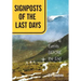 Signposts of the Last Days: Coming Events Before the End
