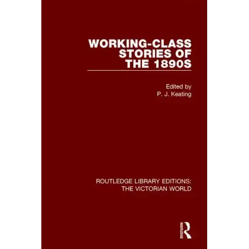 Working-Class Stories of the 1890s