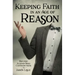 Keeping Faith in an Age of Reason: Refuting Alleged Bible Contradictions