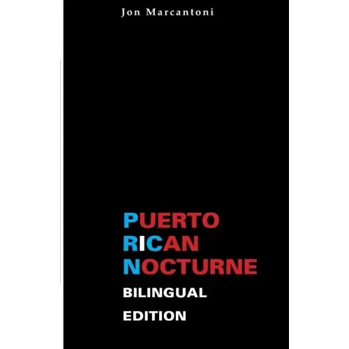 Puerto Rican Nocturne: Bilingual Edition