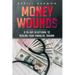 Money Wounds: A 28-Day Devotional to Healing Your Financial Trauma