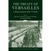 The Treaty of Versailles: A Reassessment After 75 Years