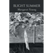 Blight Summer