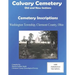 Calvary Cemetery (Old and New Sections) Cemetery Inscriptions: Washington Township, Clermont County, Ohio