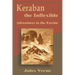 Keraban the Inflexible: Adventures in the Euxine