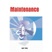 Maintenance