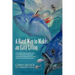 A Hard Way to Make an Easy Living: From Harpooning for Bluefin Tuna on the East Coast to Fishing the Unpredictable Bering Sea, Relive the Life of on
