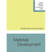 Materials Development