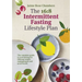 The 16:8 Intermittent Fasting Lifestyle Plan