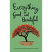 Everything Good and Beautiful: A Devotional