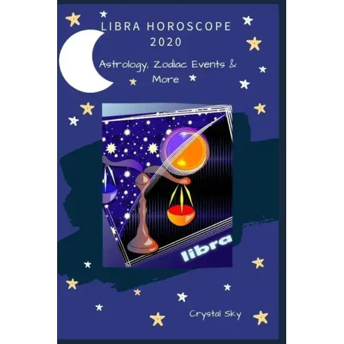 Libra Horoscope 2020: Astrology, Zodiac Events & More