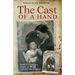 The Cast of a Hand: Based on a True Story of Love and Murder in Second Empire France