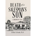 Death of a Salesman's Son: A Dramatic Play