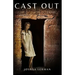 Cast Out