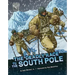 The Deadly Race to the South Pole