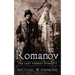 Romanov: The Last Tsarist Dynasty