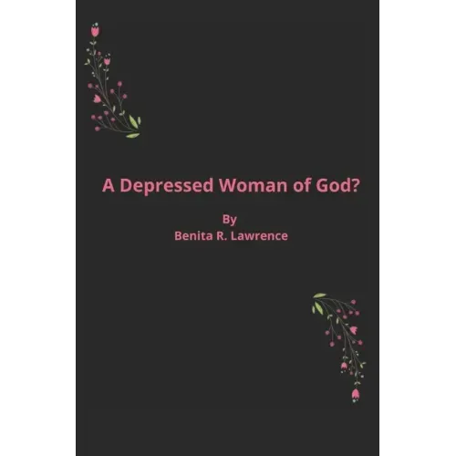 A Depressed Woman of God?