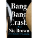 Bang Bang Crash