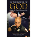 By the Power of God: Living the True Christian Life