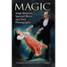Magic: Stage Illusions, Special Effects and Trick Photography