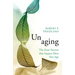 Unaging